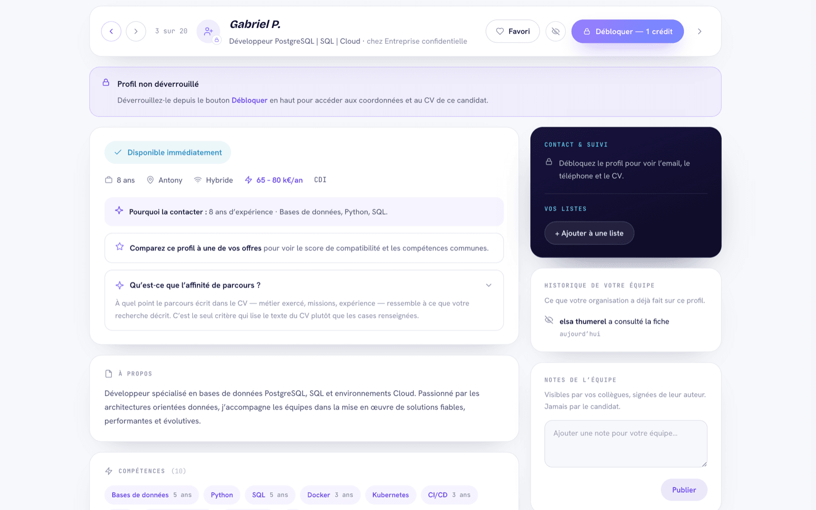 Une fiche profil : aperçu anonymisé, compétences avec ancienneté, expériences et suivi partagé avec l’équipe.